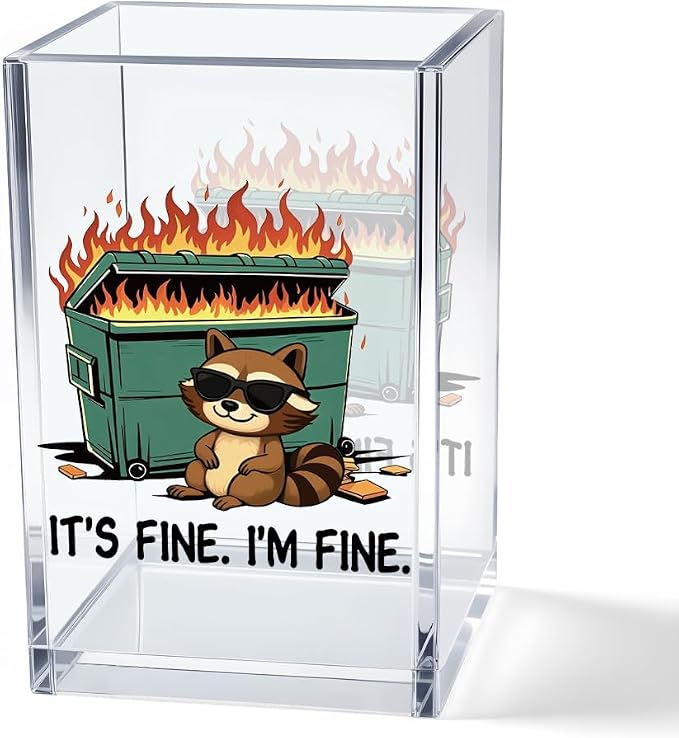It's Fine I'm Fine Acrylic Cosmetic Pencil Pen Holder Cup, Funny Raccoon by Unknown